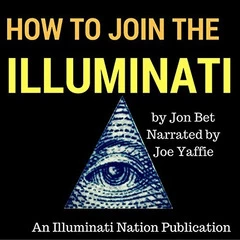 JOIN THE ILLUMINATI FOUNDATION TO GAIN FAME, POWER AND WEALTH