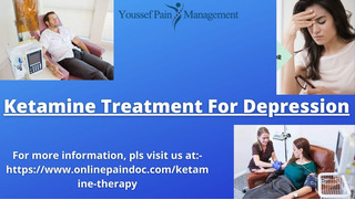 When you wish best  ketamine therapy for depression, give a call to Youssef Pain Management
