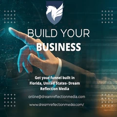 Get your funnel built in Florida, United States- Dream Reflection Media