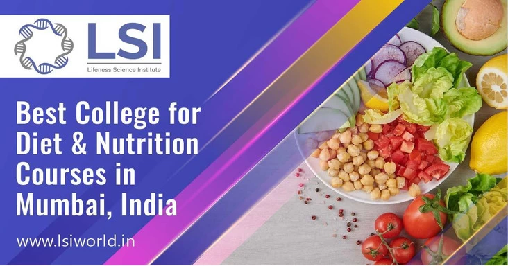 Best Diet and Nutrition Courses in Mumbai, India At LSI World - 1/1