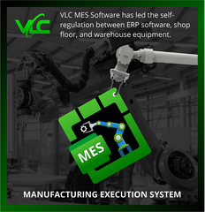 Boost Your Manufacturing Efficiency with VLC MES