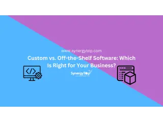 Off-The-Shelf Software Solutions by SynergyTop