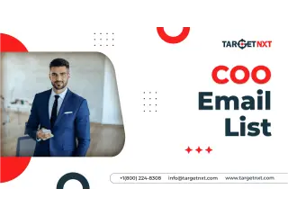 “Attain Lucrative Business Opportunities With TargetNXT’s COO Email List”