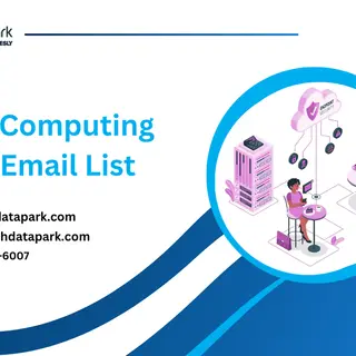 Expand Your Business Reach with Our Verified Cloud Computing Users Email List